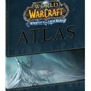 World of Warcraft Atlas: Wrath of the Lich King